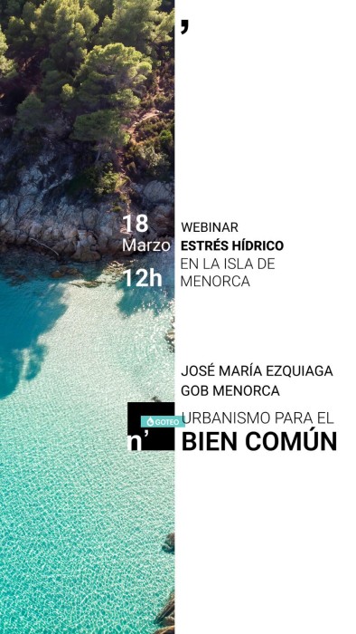 El agua como límite: Crónica del webinar sobre el futuro de Menorca